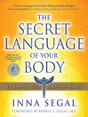 The Secret Language of Your Body (eBook): The Essential Guide to Health and Wellness